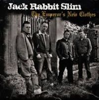Jack Rabbit Slim - The Empero's New Clothes