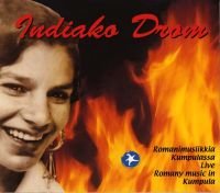 VA: - Indiako Drown - Romanimusiikkia Kumpulassa