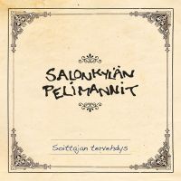 Salonkylän Pelimannit - Soittajan Tervehdys