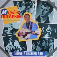 Hayden Thompson - Booneville Mississippi Flash / The Time Is Now