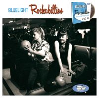 VA: - Bluelight Rockabillies Vol. 6