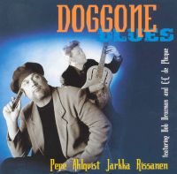 Pepe Ahlqvist & Jarkka Rissanen - Doggone Blues