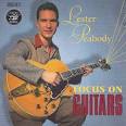 Lester Peabody - Focus On Guitars