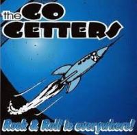 Go Getters - Rock & Roll Is Everywhere