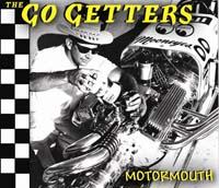 Go Getters - Motormouth CD