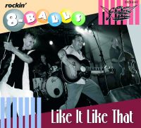 Rockin' 8-Balls - Like It Like That