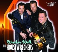 Housewreckers - Wrecker Walk