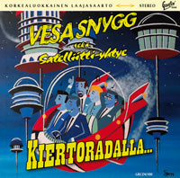 Vesa Snygg sekä Sateliitti-yhtye - Kiertoradalla
