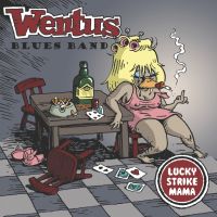 Wentus Blues Band - Lucky Strike Mama