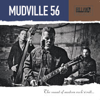 Mudville 56 - The Sound Of Modern Rock'n'Roll