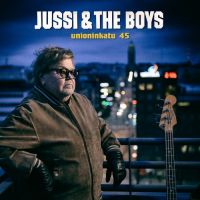 Jussi & The Boys - Unioninkatu 45