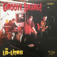The Lo-Lites - Groovy Swang!