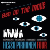 Hessu Pirhonen Four - Ben On The Move