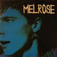 Melrose - Another Piece of Cake