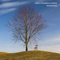 Dave Lindholm Lights - Woodman Dance / Gramophone