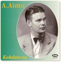 A.Aimo - Kohdatessa - Levytyksiä 1936-1947