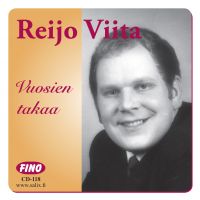 Reijo Viita - Vuosien Takaa - Levytyksiä Vuosilta 1976-1981