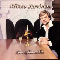 Mikko Järvinen - Aina Sydämessäin