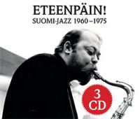 VA: - Eteenpäin! Suomi-Jazz 1960-1975 3CD