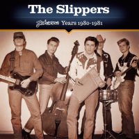 Slippers - Johanna Years 1980-1981 2LP