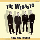 Webasto - Cold And Hunger