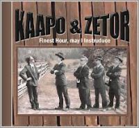 Kaapo & Zetor - Finest Hour, May I Instruduce