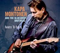 Kapa Montonen And The Bluesment Brothers - Routes To Roots