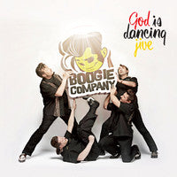 Boogie Company - God Is Dancing Jive