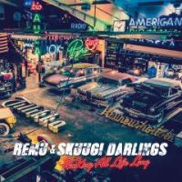 Remu & Skuugi Darlings - Rocking All Life Long
