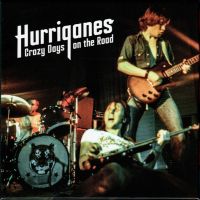 Hurriganes - Crazy Days On The Road 2CD
