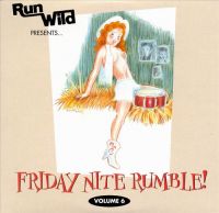 VA: - Friday Nite Rumble Volume 6