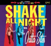 Outta Sites - Shake All Night With The Outta Sites