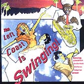 VA: - That Left Coast Is Swinging