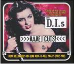 The D.I.s - Rare Cuts
