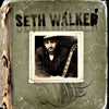 Seth Walker - Seth Walker
