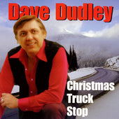 Dave Dudley - Christmas Truckstop