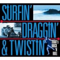 VA: - Surfin Draggin' & Twistin' - 1960's Rock'n' Roll