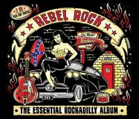 VA: - Rebel Rock - The Essential Rockabilly Album 2CD