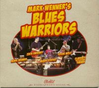 Mark Wenner's Blues Warriors - Mark Wenner's Blues Warriors
