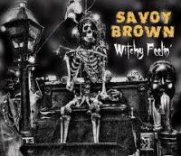 Savoy Brown - Witchy Feelin'