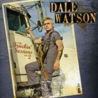 Dale Watson & His Lone Stars - Truckin' Sessions