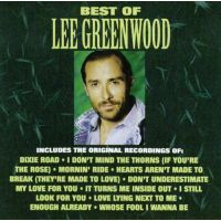 Lee Greenwood - Best Of Lee Greenwood