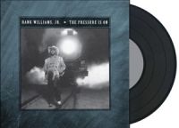 Hank Williams JR - The Pressure Is On