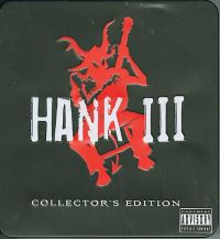 Hank Williams III - Collector's Edition 3CD