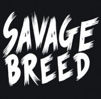 Savage Breed - Savage Breed