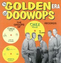 VA: - Golden Era Of Doo-Wops: Chex Records