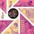 VA: - Girl Crazy - 28 Ultimate Girl Group Classics