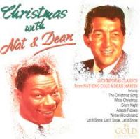 Nat King Cole / Dean Martin - Christmas With Nat And Dean