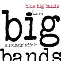 VA: - Blue Big Bands - A Swingin' Affair