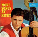 Ricky Nelson - More Songs By Ricky / Rick Is 21